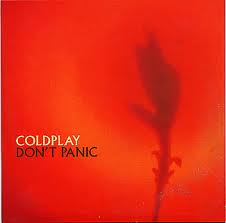 Coldplay Dont Panic lyrics 