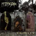 My Dying Bride - Trinity lyrics