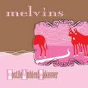 Melvins lyrics